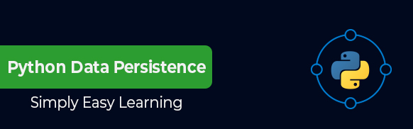 Python Data Persistence Tutorial
